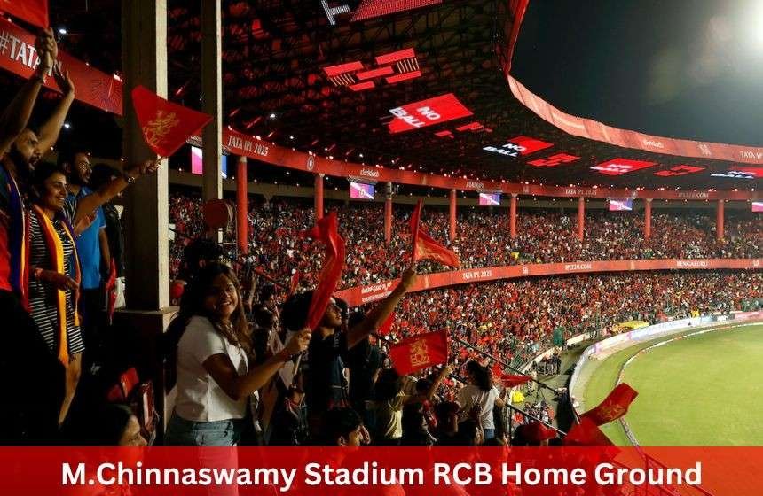M.Chinnaswamy Stadium RCB Home Ground