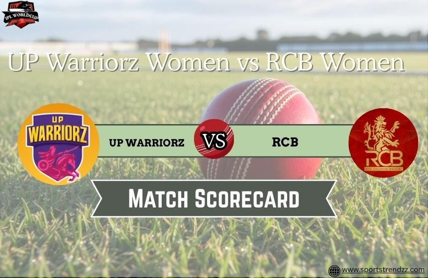 UP Warriorz Women vs RCB Women WPL 18th MATCH