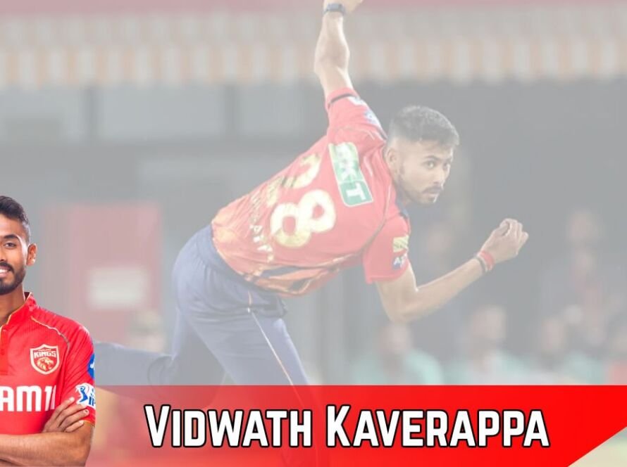 Vidwath Kaverappa is Indian Cricketer who play for Karnataka in domestic cricket and Punjab Kings in IPL 2026