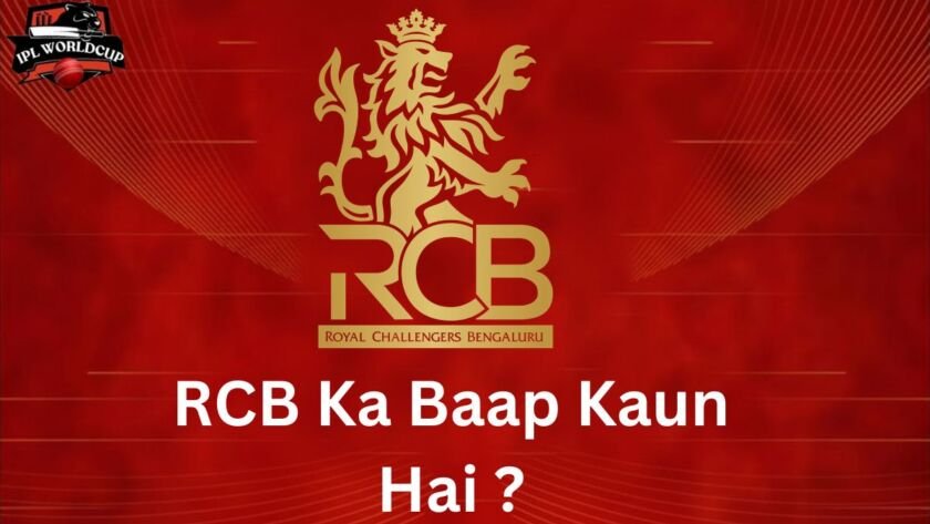 RCB ka Baap Kaun Hai