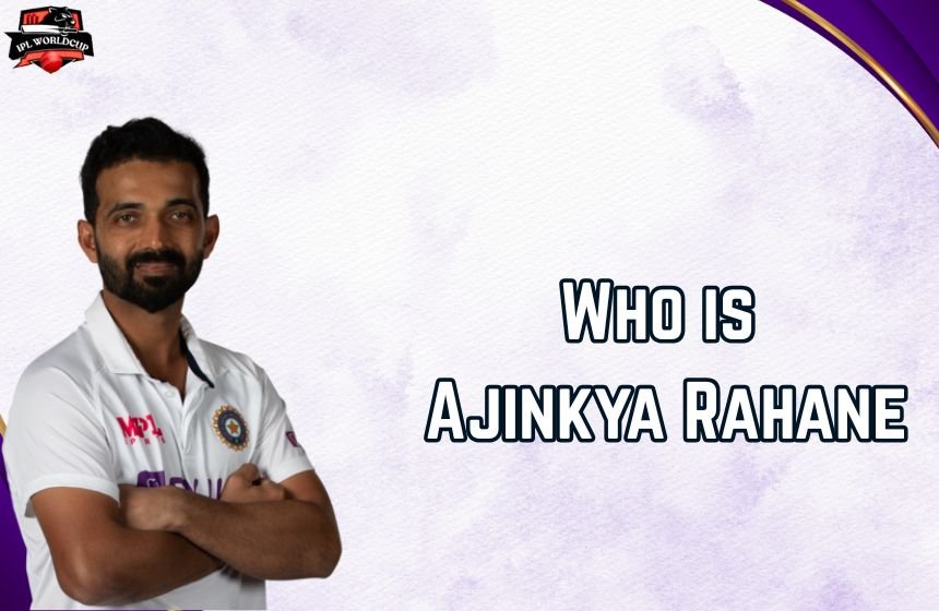 Who is Ajinkya Rahane image